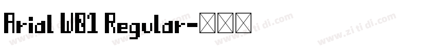 Arial W01 Regular字体转换